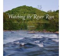 Tim Palmer Watching the River Run (Copertina rigida) Regional