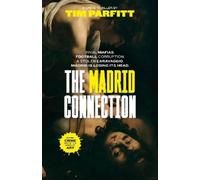 Tim Parfitt The Madrid Connection (Tascabile) Connections