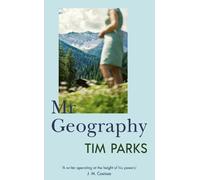 Tim Parks Mr Geography (Tascabile)