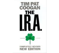 Tim Pat Coogan The I.R.A. (Tascabile)