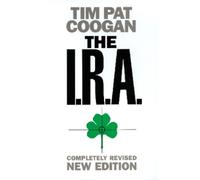 Tim Pat Coogan The I.R.A. (Tascabile)