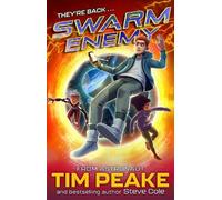 Tim Peake Steve Cole Swarm Enemy (Tascabile) Swarm Rising
