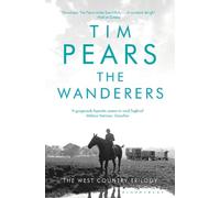 Tim Pears The Wanderers (Tascabile) West Country Trilogy