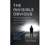 Tim Peck The Invisible Obvious (Tascabile)