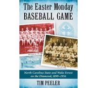 Tim Peeler The Easter Monday Baseball Game (Tascabile)