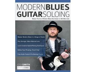 Tim Pettingale Joseph Alexander Josh Smit Modern Blues Guitar Soloin (Tascabile)