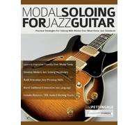 Tim Pettingale Joseph Alexander Modal Soloing for Jazz Guitar (Tascabile)