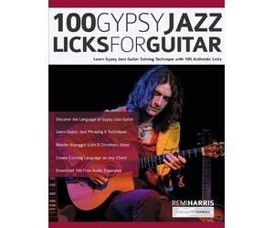 Tim Pettingale Joseph Alexander Remi Harr 100 Gypsy Jazz Guitar Lic (Tascabile)