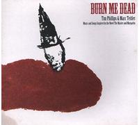 Tim Phillips and Marc Teitler - Burn Me Dead - Music inspired by the novel The Master and Margarita