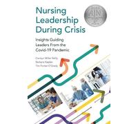 Tim Porter-O'Grady Carolyn Reilly Barbara Nursing Leadership During (Tascabile)
