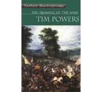 Tim Powers The Drawing Of The Dark (Tascabile) Fantasy Masterworks