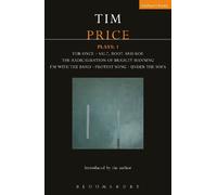 Tim Price Tim Price Plays: 1 (Tascabile) Contemporary Dramatists