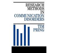 Tim Pring Research Methods in Communication Disorders (Tascabile)