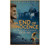 Tim Quelch An End of Innocence (Tascabile)