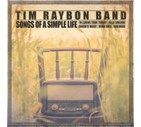 Tim Raybon Band Songs of a Simple Life (CD) Album