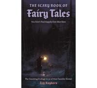 Tim Rayborn The Scary Book of Fairy Tales (Tascabile) (PRESALE 23/10/2025)