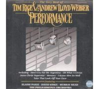 TIM RICE AND ANDREW LLOYD WEBBER - THE VERY BEST OF TIM RICE AND ANDREW LLOYD WEBBER - PERFORMANCE