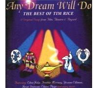 Tim Rice - Any dream will do-Best of (Freddie Mercury, Elton John, Jason Donovan..) By Tim Rice (0001-01-01)