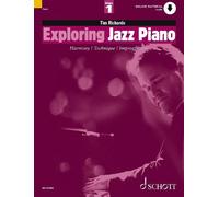 Tim Richards – Exploring Jazz Piano Vol.1 – Armonia/Tecnica/Improvvisazione – Spartiti+audio(Schott)