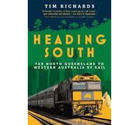 Tim Richards Heading South (Tascabile)