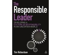 Tim Richardson The Responsible Leader (Copertina rigida)