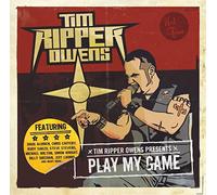 Tim Ripper Owens - Play My Game