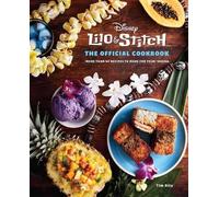 Tim Rita Lilo and Stitch: The Official Cookbook (Copertina rigida)