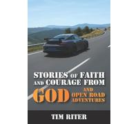 Tim Riter Stories of Faith and Courage from God (Tascabile)