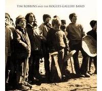 Tim Robbins & The Rogues Gallery Band