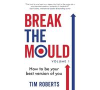 Tim Roberts Break The Mould (Tascabile)