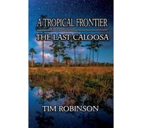 Tim Robinson A Tropical Frontier (Tascabile) Tropical Frontier