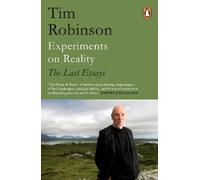 Tim Robinson Experiments on Reality (Tascabile)