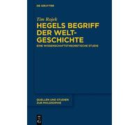 Tim Rojek Hegels Begriff der Weltgeschichte (Tascabile)