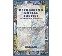 Tim Rowse Rethinking Social Justice (Tascabile)