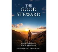 Tim Russell Roy Russell The Good Steward (Tascabile)