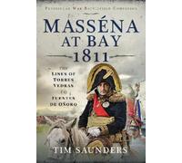 Tim Saunders Massena at Bay 1811 (Copertina rigida)