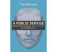 Tim Schwartz A Public Service (Tascabile)