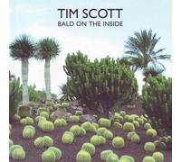 Tim Scott - Bald On The Inside