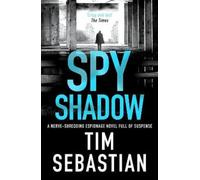 Tim Sebastian Spy Shadow (Tascabile) Cold War Collection