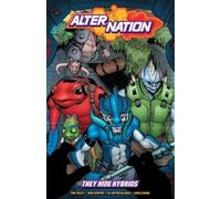 Tim Seeley Alter Nation (Tascabile)