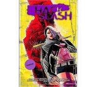 Hack/Slash Deluxe Edition 6