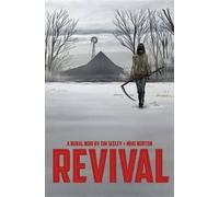 Tim Seeley Revival Volume 1: You're Among Friends (Tascabile) REVIVAL TP
