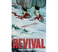Tim Seeley Revival Volume 5: Gathering of Waters (Tascabile) REVIVAL TP