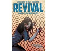 Tim Seeley Revival Volume 6: Thy Loyal Sons & Daughters (Tascabile) REVIVAL TP