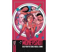 Tim Seeley Sarah Beattie Money Shot (Compact Edition), Book 1 (Tascabile)