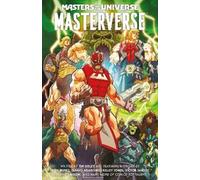 Tim Seeley Sergio Aragones Kel Masters of the Universe: Masterverse (Tascabile)