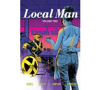 Tim Seeley Tony Fleecs Local Man Volume 2: The Dry Season (Tascabile)
