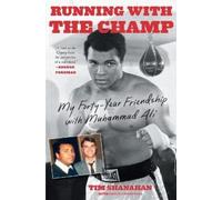 Tim Shanahan Running with the Champ (Tascabile)