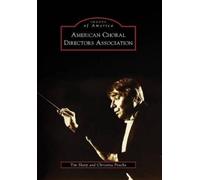 Tim Sharp Christina Prucha American Choral Directors Association (Tascabile)