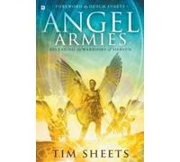 Tim Sheets Dutch Sheets Angel Armies (Tascabile)